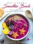deliciosos smoothie bowls-carissa bonham-9788417030254 deliciosos smoothie bowls-carissa bonham-9788417030254