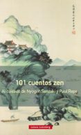 101 cuentos zen (rustica 2018)-nyogen senzaki-paul reps-9788417088354 101 cuentos zen (rustica 2018)-nyogen senzaki-paul reps-9788417088354