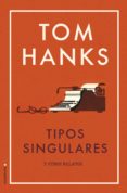 tipos singulares (ebook)-tom hanks-9788417167554 tipos singulares (ebook)-tom hanks-9788417167554