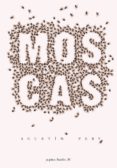 moscas-agustin pery riera-9788417386054 moscas-agustin pery riera-9788417386054
