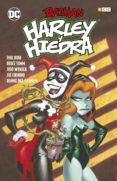 batman: harley y hiedra (2ª ed.)-bruce timm-judd winick-9788417612054 batman: harley y hiedra (2ª ed.)-bruce timm-judd winick-9788417612054
