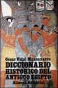 diccionario historico del antiguo egipto-cesar vidal-9788420606354 diccionario historico del antiguo egipto-cesar vidal-9788420606354