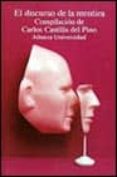 el discurso de la mentira (2ª ed.)-carlos castilla del pino-9788420625454 el discurso de la mentira (2ª ed.)-carlos castilla del pino-9788420625454