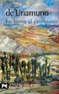 en torno al casticismo-miguel de unamuno-9788420639154 en torno al casticismo-miguel de unamuno-9788420639154