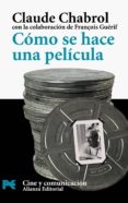 como se hace una pelicula-claude chabrol-9788420656854 como se hace una pelicula-claude chabrol-9788420656854