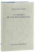 el bosque de los pensamientos-francisco mora-9788420669854 el bosque de los pensamientos-francisco mora-9788420669854