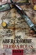 tierras rojas (novela del mundo de la primera ley)-joe abercrombie-9788420678054 tierras rojas (novela del mundo de la primera ley)-joe abercrombie-9788420678054