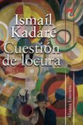 cuestion de locura-ismail kadare-9788420682754 cuestion de locura-ismail kadare-9788420682754