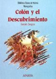 colon y el descubrimiento-gonzalo zaragoza-9788420738154 colon y el descubrimiento-gonzalo zaragoza-9788420738154