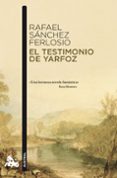 el testimonio de yarfoz-rafael sanchez ferlosio-9788423342754 el testimonio de yarfoz-rafael sanchez ferlosio-9788423342754
