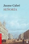 señoria-jaume cabre-9788423348954 señoria-jaume cabre-9788423348954