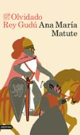 olvidado rey gudu-ana maria matute-9788423354054 olvidado rey gudu-ana maria matute-9788423354054