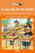 la escuela de los piratas (premio edebe de literatura infantil)-agustin fernandez paz-9788423673254 la escuela de los piratas (premio edebe de literatura infantil)-agustin fernandez paz-9788423673254
