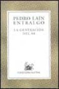 la generacion del 98 (2ª ed.)-pedro lain entralgo-9788423974054 la generacion del 98 (2ª ed.)-pedro lain entralgo-9788423974054