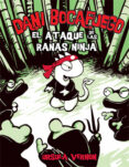 dani bocafuego: el ataque de las ranas ninja-philip ardagh-9788424635954 dani bocafuego: el ataque de las ranas ninja-philip ardagh-9788424635954