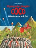 22.el pequeño dragón coco: ¡alerta en el volcán!-ingo siegner-9788424659554 22.el pequeño dragón coco: ¡alerta en el volcán!-ingo siegner-9788424659554