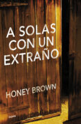 a solas con un extraño-honey brown-9788425351754 a solas con un extraño-honey brown-9788425351754