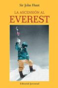 la ascension al everest (11ª ed)-john hunt-9788426155054 la ascension al everest (11ª ed)-john hunt-9788426155054