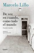 de vez en cuando, como todo el mundo-marcelo lillo-9788426404954 de vez en cuando, como todo el mundo-marcelo lillo-9788426404954