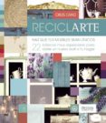 reciclarte: haz que tus muebles sean unicos-chus cano-9788427040854 reciclarte: haz que tus muebles sean unicos-chus cano-9788427040854