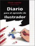 diario para el aprendiz del ilustrador-sylvete guindole-9788428531054 diario para el aprendiz del ilustrador-sylvete guindole-9788428531054