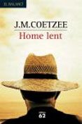 home lent-j.m. coetzee-9788429756654 home lent-j.m. coetzee-9788429756654