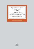 derecho administrativo: parte general (12ª ed.)-miguel sanchez moron-9788430969654 derecho administrativo: parte general (12ª ed.)-miguel sanchez moron-9788430969654