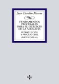 fundamentos procesales para el ejercicio de la abogacia: introduccion y proceso civil (parte general)-juan damian moreno-9788430971954 fundamentos procesales para el ejercicio de la abogacia: introduccion y proceso civil (parte general)-juan damian moreno-9788430971954
