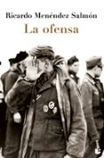 la ofensa-ricardo menendez salmon-9788432250354 la ofensa-ricardo menendez salmon-9788432250354