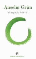 el espacio interior (ebook)-anselm grun-9788433036254 el espacio interior (ebook)-anselm grun-9788433036254
