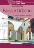laminas modelos para pintar paisaje urbano-9788434228054 laminas modelos para pintar paisaje urbano-9788434228054