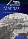 marinas: laminas modelo para dibujar-9788434236554 marinas: laminas modelo para dibujar-9788434236554