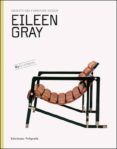 eileen gray. objects and furnitur design-9788434312654 eileen gray. objects and furnitur design-9788434312654