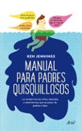 manual para padres quisquillosos-ken jennings-9788434406254 manual para padres quisquillosos-ken jennings-9788434406254