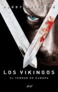los vikingos-paddy griffith-9788434414754 los vikingos-paddy griffith-9788434414754