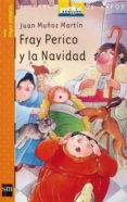 fray perico y la navidad-juan muñoz martin-9788434896154 fray perico y la navidad-juan muñoz martin-9788434896154