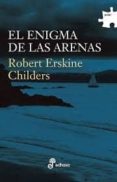 el enigma de las arenas-robert erskine childers-9788435009454 el enigma de las arenas-robert erskine childers-9788435009454