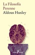 la filosofia perenne (6ª ed.)-aldous huxley-9788435018654 la filosofia perenne (6ª ed.)-aldous huxley-9788435018654