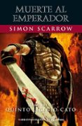 Ebook para descargar para móvil MUERTE AL EMPERADOR
				EBOOK de SIMON SCARROW in Spanish PDB FB2 9788435049382