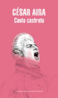 canto castrato-cesar aira-9788439709954 canto castrato-cesar aira-9788439709954