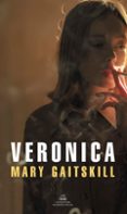 veronica-mary gaitskill-9788439720454 veronica-mary gaitskill-9788439720454