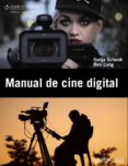manual de cine digital-sonja shenk-ben long-9788441531154 manual de cine digital-sonja shenk-ben long-9788441531154