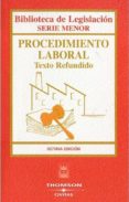 procedimiento laboral. texto refundido (8ª ed.)-9788447021154 procedimiento laboral. texto refundido (8ª ed.)-9788447021154