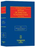 sistema derechos fundamentales (3ª ed.)-luis maria diaz-picazo-9788447031054 sistema derechos fundamentales (3ª ed.)-luis maria diaz-picazo-9788447031054