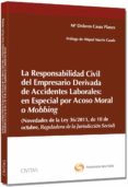 la responsabilidad civil del empresario derivada de accidentes laborales: en especial por acoso moral o mobbing-m dolores casas planes-9788447041954 la responsabilidad civil del empresario derivada de accidentes laborales: en especial por acoso moral o mobbing-m dolores casas planes-9788447041954