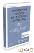 fundamentos jurídicos de la actividad empresarial-daniel prades cutillas-abel b. veiga copo-9788447053254 fundamentos jurídicos de la actividad empresarial-daniel prades cutillas-abel b. veiga copo-9788447053254