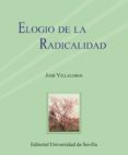 elogio de la radicalidad (2ª ed.)-jose villalobos-9788447208654 elogio de la radicalidad (2ª ed.)-jose villalobos-9788447208654