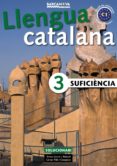 llengua catalana 3 suficiencia (solucionari)-9788448920654 llengua catalana 3 suficiencia (solucionari)-9788448920654