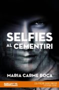 selfies al cementiri (ebook)-maria carme roca-9788448943554 selfies al cementiri (ebook)-maria carme roca-9788448943554