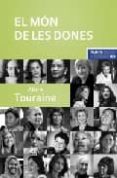 el mon de les dones-alain touraine-9788449320354 el mon de les dones-alain touraine-9788449320354